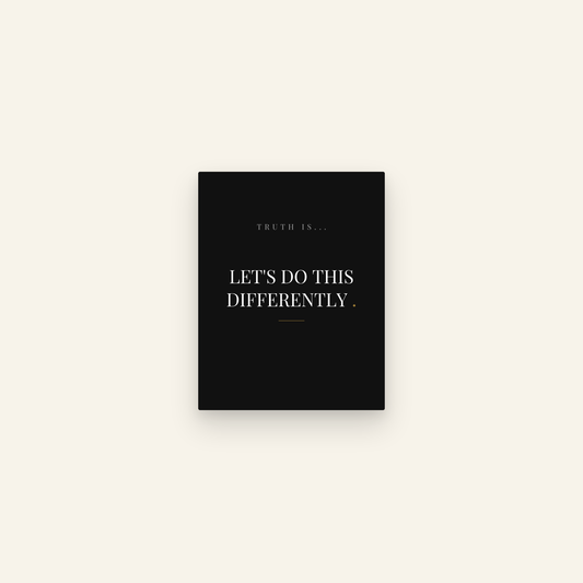 Let's Do This Differently. — Transparent Greetings card front